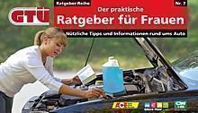 GTÜ-Ratgeber speziell für Frauen. Foto: Auto-Reporter/GTÜ